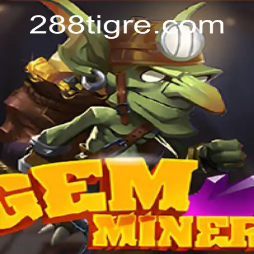 Descubra o Mundo de Aventuras de GemMiner no 288t.com