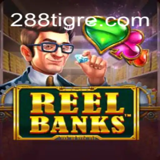 Descubra o Fascinante Mundo do Jogo ReelBanks no 288t.com